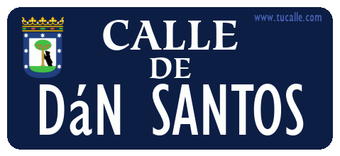 cartel_de_calle-de-dán Santos_en_madrid_antiguo